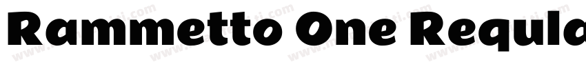 Rammetto One Reqular字体转换